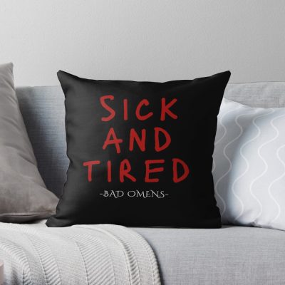 Sick And Tired Omens Throw Pillow Official Bad Omens Merch