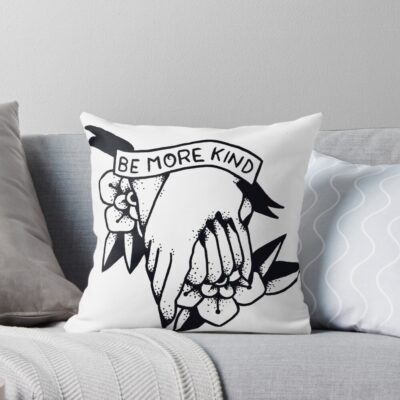 Be More Kind Throw Pillow